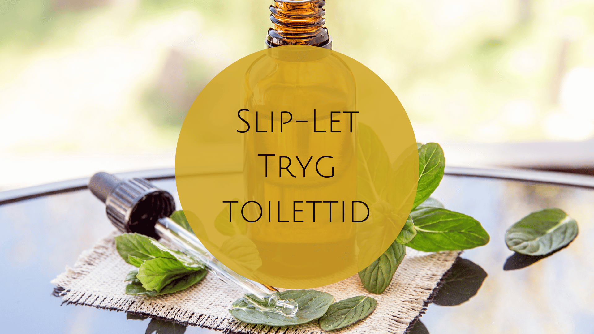 SlipLet_Cover Slip let bach blanding til tryg toilettid